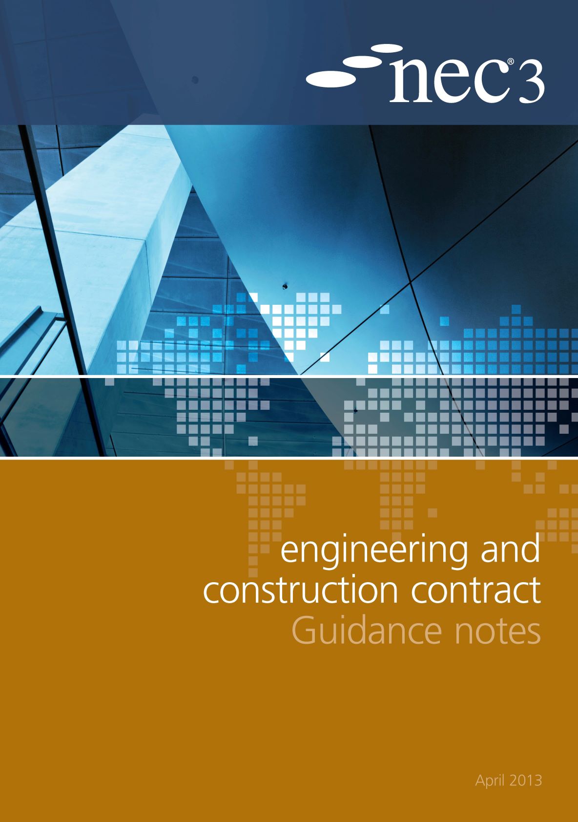 Guidance Notes NEC3 Engineering and Construction Contract (ECC)